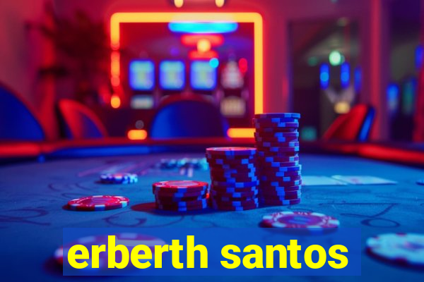 erberth santos